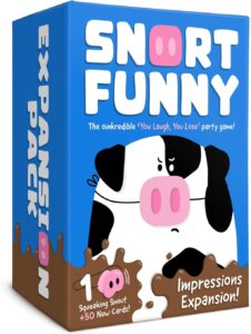 Snort Funny Impressions Expansion Laugh You Lose Cards For Family Fun