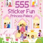 555 Sticker Fun Princesses: Activity Book