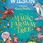 A New Adventure: An exciting magical story inspired by The Magic Faraway Tree – now a major movie!