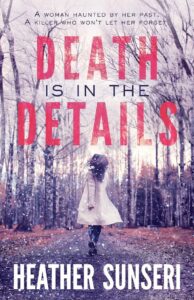 Death Is In The Details Paynes Creek Thriller Book 1