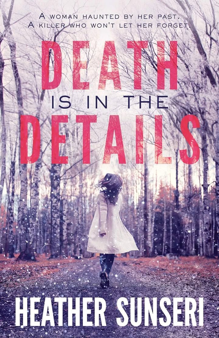 Death is in the Details (Paynes Creek Thriller Book 1)