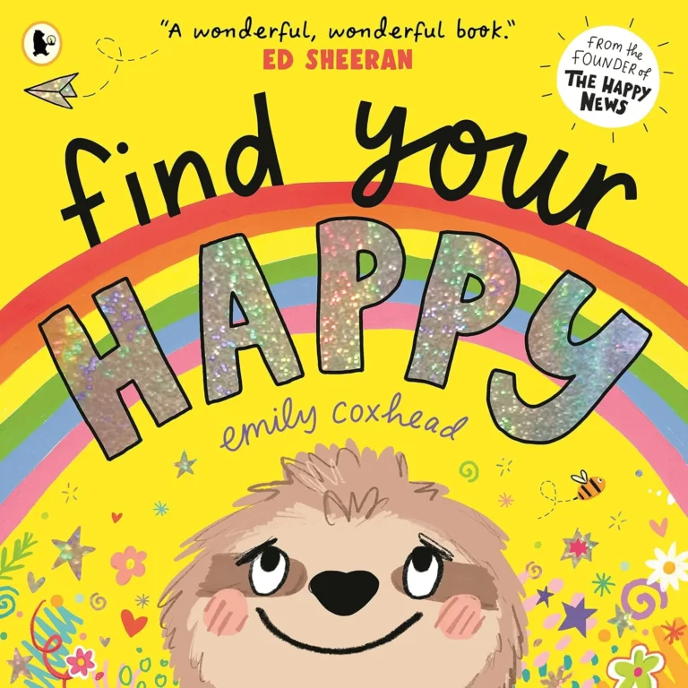 find-your-happy-the-reassuring-and-positive-picture-book-about-feelings-and-emot-1529501474