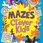 Mazes for Clever Kids®: More than 100 puzzles to boost your brainpower (Buster Brain Games)