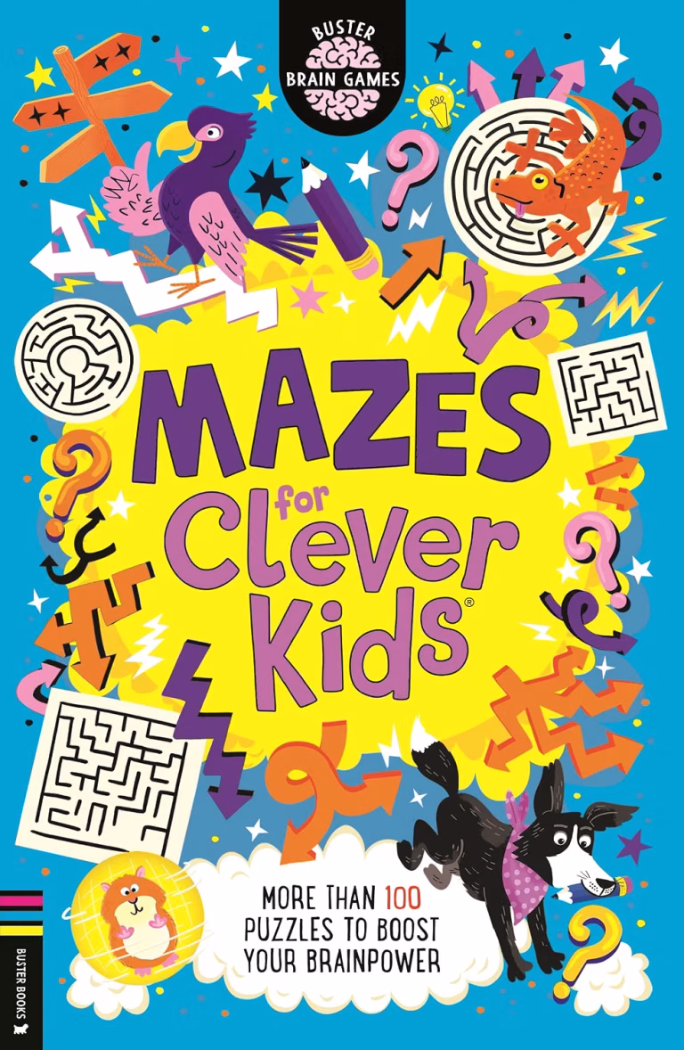 Mazes for Clever Kids®: More than 100 puzzles to boost your brainpower (Buster Brain Games)