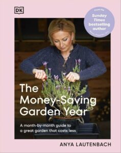 the-money-saving-garden-year-a-month-by-month-guide-to-a-great-garden-that-costs-0241733065