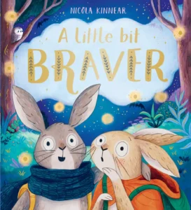 a-little-bit-braver-the-exciting-follow-up-to-the-hugely-popular-a-little-bit-br-0702334774