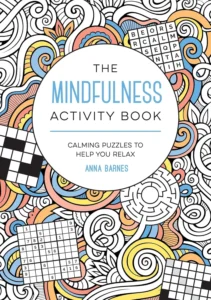 the-mindfulness-activity-book-calming-puzzles-to-help-you-relax-1800076797