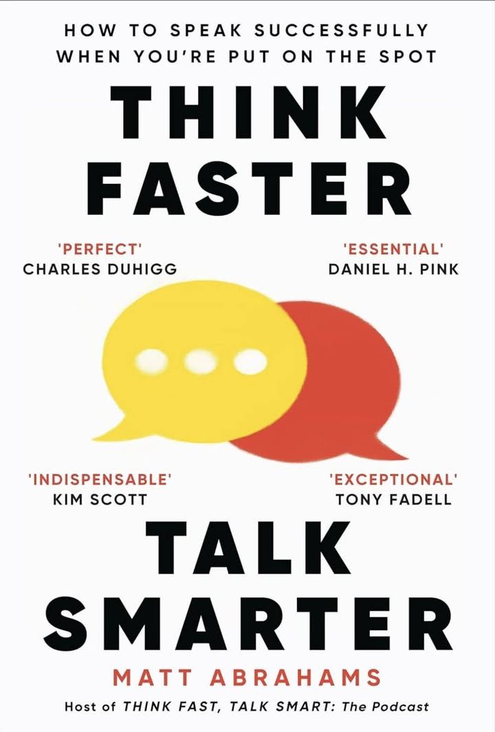 Think Faster Talk Smarter A Powerful Practical Guide To Speaking Successfully Wh