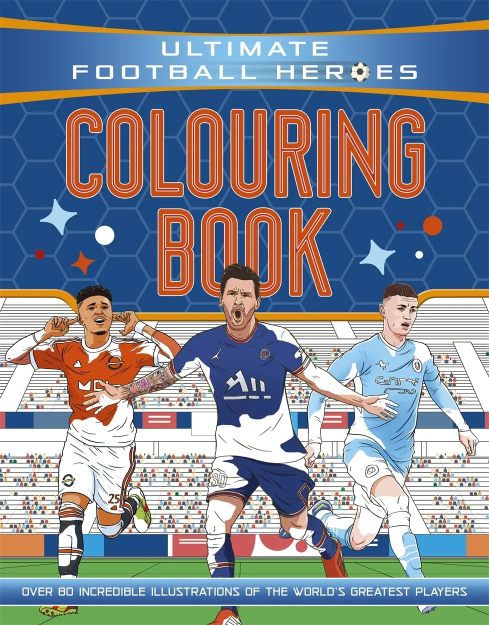 ultimate-football-heroes-colouring-book-the-perfect-gift-for-fans-of-the-beautif-1800784015
